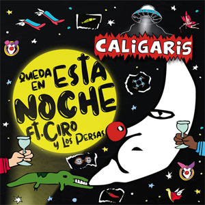 Disco Queda En Esta Noche de Los Caligaris