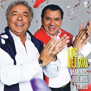Disco Vámonos Que Nos Vamos de Los Del Río