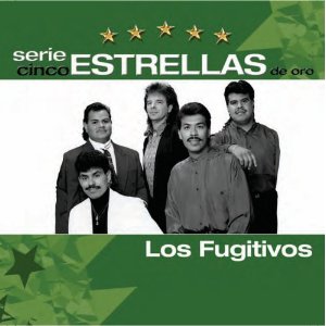 Disco Serie Cinco Estrellas De Oro de Los Fugitivos