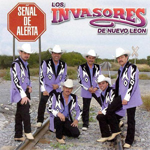 Disco Señal De Alerta de Los Invasores de Nuevo León