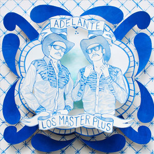Disco Adelante de Los Master Plus