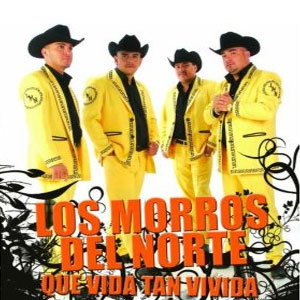 Disco Que Vida Tan Vivida de Los Morros Del Norte