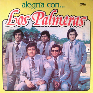 Disco Alegría Con Los Palmeras de Los Palmeras
