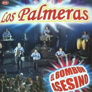 Disco El Bombón Asesino de Los Palmeras