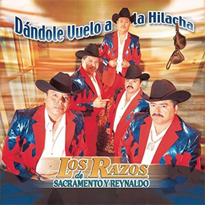 Disco Dándole Vuelo a La Hilacha de Los Razos