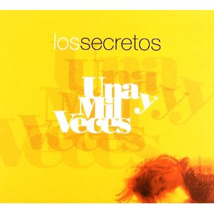 Disco Una y Mil Veces de Los Secretos