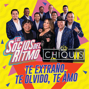 Disco Te Extraño, Te Olvido, Te Amo de Los Socios del Ritmo