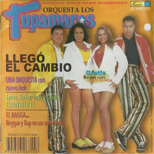 Disco Llegó El Cambio de Los Tupamaros