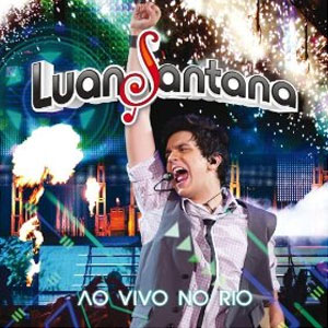 Disco Ao Vivo No Rio de Luan Santana