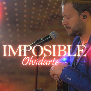 Disco Imposible Olvidarte de Lucas Sugo