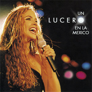 Disco Un Lucero En La México de Lucero