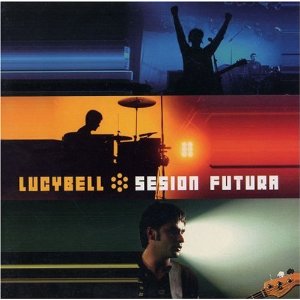 Disco Sesión Futura de Lucybell