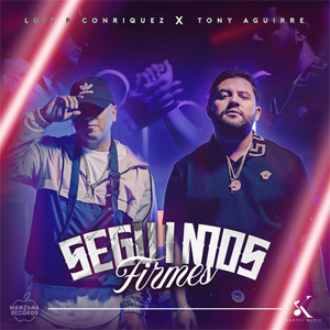 Disco Seguimos Firmes de Luis R. Conriquez