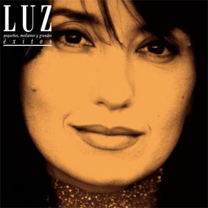 Disco Pequeños Medianos Y Grandes Exitos de Luz Casal