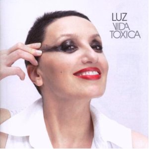 Disco Vida Tóxica de Luz Casal