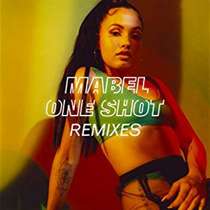 Disco One Shot (Remixes)  de Mabel