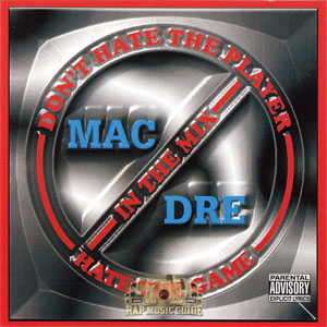 Disco Don't Hate the Player Hate the Game de Mac Dre