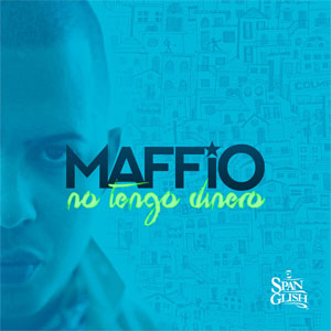 Disco No Tengo Dinero de Maffio