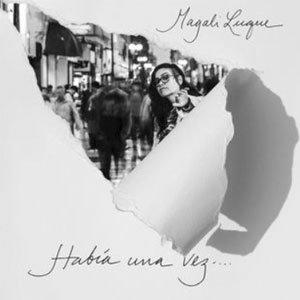 Disco Había Una Vez de Magali Luque
