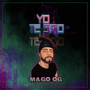 Disco Yo Te Sigo de Mago OG