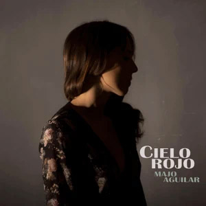 Disco Cielo Rojo  de Majo Aguilar