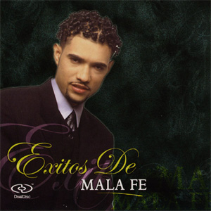 Disco Éxitos de Mala Fe de Mala Fe