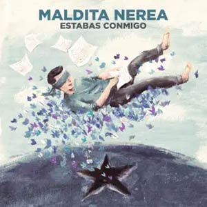 Disco Estabas Conmigo de Maldita Nerea