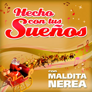 Disco Hecho Con Tus Sueños de Maldita Nerea