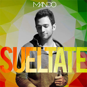 Disco Suéltate de Mando