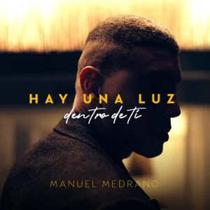 Disco Hay Una Luz Dentro De Ti de Manuel Medrano
