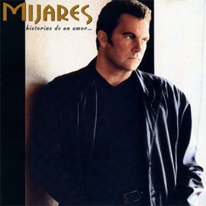 Disco Historia De Un Amor de Mijares