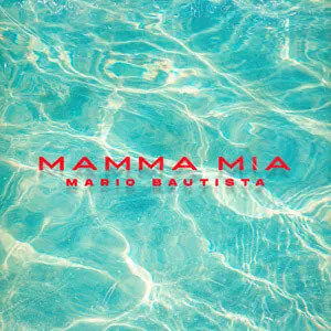 Disco Mamma Mia  de Mario Bautista