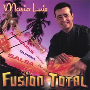 Disco Fusión Total de Mario Luis