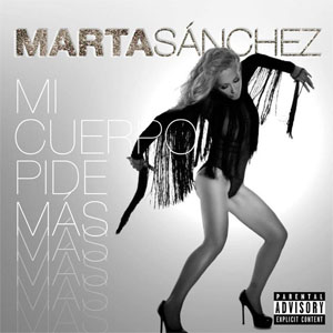 Disco Mi Cuerpo Pide Más de Marta Sánchez