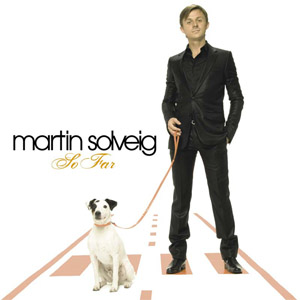 Disco So Far de Martin Solveig