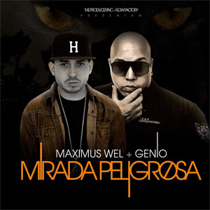 Disco Mirada Peligrosa de Maximus Wel