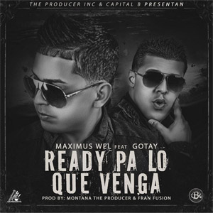 Disco Ready Pa Lo Que Venga de Maximus Wel