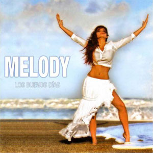 Disco Los Buenos Días de Melody Ruíz