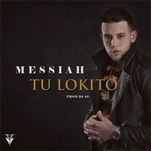 Disco Tu Lokito de Messiah