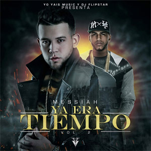 Disco Ya Era Tiempo Volumen 2 de Messiah