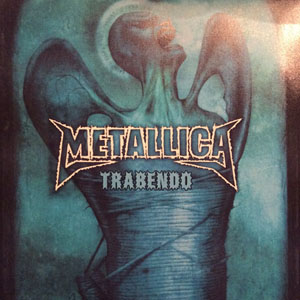 Disco Trabendo de Metallica