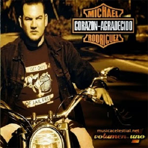 Disco Corazón Agradecido de Michael Rodríguez