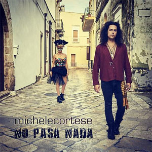 Disco No Pasa Nada de Michele Cortese - Cortese