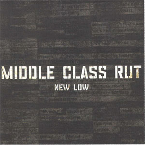 Disco New Low de Middle Class Rut