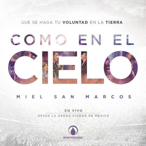 Disco Como En El Cielo  de Miel San Marcos