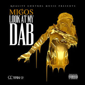 Disco Look at My Dab de Migos
