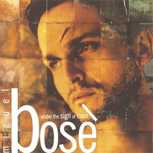 Disco Under The Sign Of Cain de Miguel Bosé
