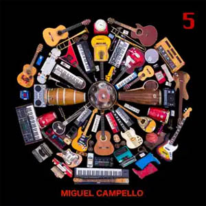 Disco 5 de Miguel Campello