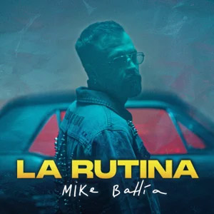Disco La Rutina de Mike Bahía