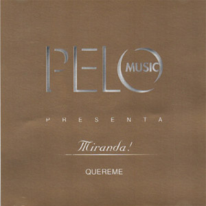 Disco Quereme de Miranda